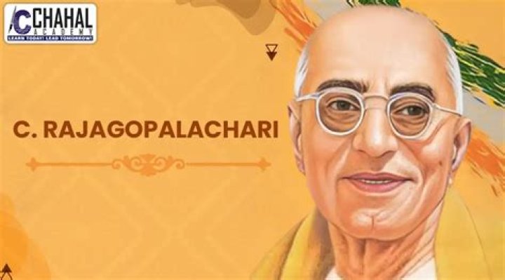 C. Rajagopalachari C. Rajagopalachari