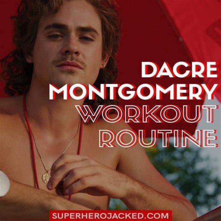 Dacre Montgomery Workout Routine