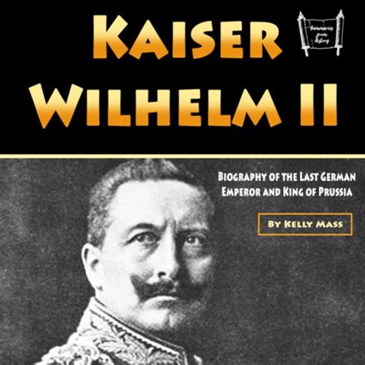 Wilhelm II Biography
